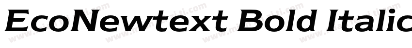 EcoNewtext Bold Italic字体转换
